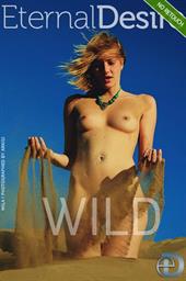 Mila I in  WILD  for Eternal Desire